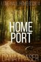 [Long Haul Home 04] • Home Port